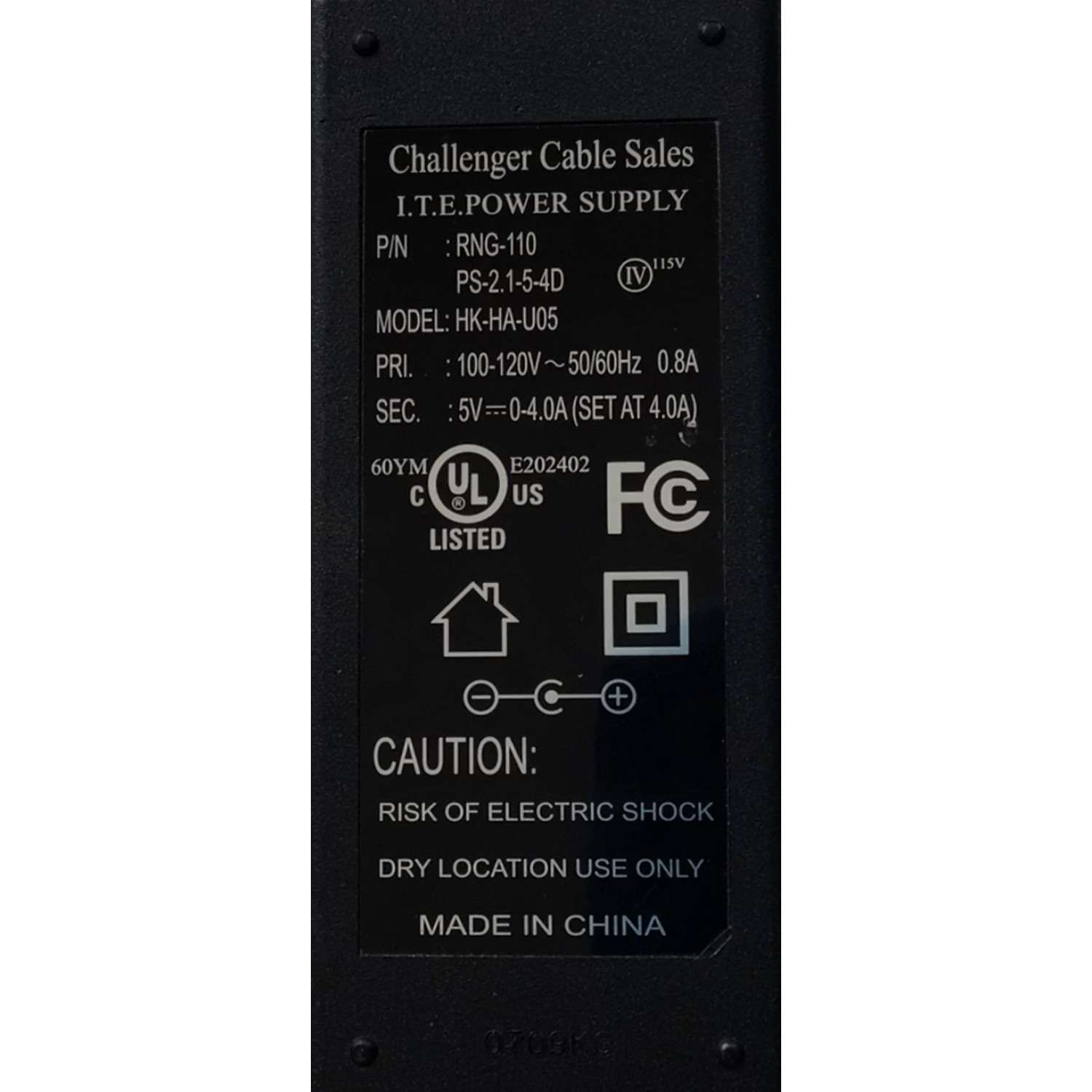 CARGADOR / ADAPTADOR DE FUENTE DE ALIMENTACION CHALLENGER VCA-VCD  / NUMERO DE PARTE RNG-110 / PS-2.1-5-4D / E202402 / ENTRADA VCA 100-120V~ 50/60HZ 0.8A / SALIDA VCD 5V 0-4.0A (SET AT 4.0A) / MODELO HK-HA-U05 - Imagen 2